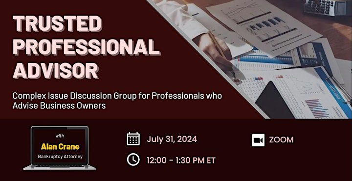 Trusted Professional Advisor – Virtual Meeting with Alan Crane